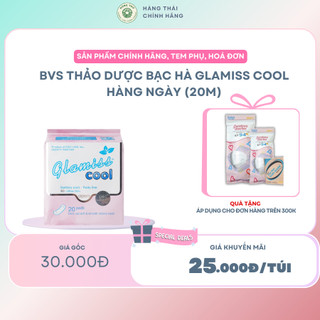 Băng vệ sinh thảo dược GLAMISS COOL hàng ngày - hương bạc hà, siêu thấm hút, khô thoáng, an toàn sử dụng [20 miếng]