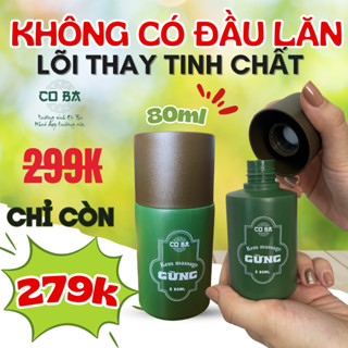 Kem Gừng Massage Bình Lẻ Dung Tích 80ml (Kem Lẻ Thay Thế Cho Con Lăn Massage Cô Ba - Không Có Đầu Lăn Massage)