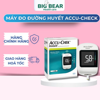 Máy đo đường huyết Accu-Instant BẢO HÀNH TRÒN ĐỜI