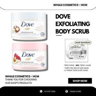 Tẩy Da Chết Toàn Thân DOVE Exfoliating Body Polish