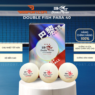 Bóng double fish para 40+ - bóng thi đấu bóng bàn chính thức olympic paris 2024 - chuẩn ittf