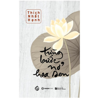 Sách Từng bước nở hoa sen - Nghệ thuật sống hạnh phúc