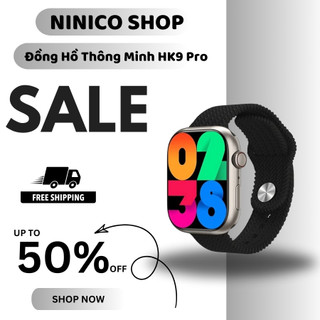Đồng Hồ Thông Minh HK9 Pro Amoled 2.02Inch 45mm Series 8 Có Tích Hợp La Bàn NFC Kết Nối Bluetooth (Bảo Hành 2 Năm)