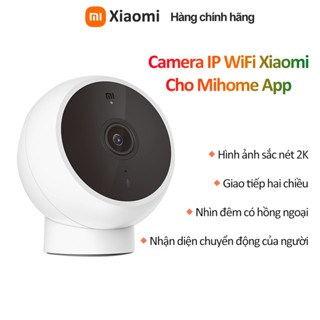 Camera ip wifi Xiaomi 2K trong nhà | nhìn đêm có hồng ngoại | đàm thoại hai chiều | Mihome App
