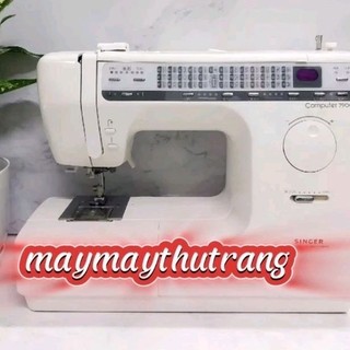 MÁY MAY SINGER MAY THÊU NHẬT BÃI 7800 7900(tặng kèm phụ kiện)