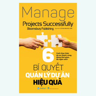 Sách - 6 bí quyết quản lý dự án hiệu quả - văn lang