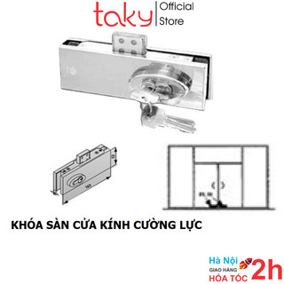 Khóa Sàn - Taky, Lắp Cho Cửa Kính Cường Lực 10 - 12 ly, Loại 1 hoặc 2 Đầu Chìa, Cửa Kính Cường Lực VVP Gắn Sàn, 3701