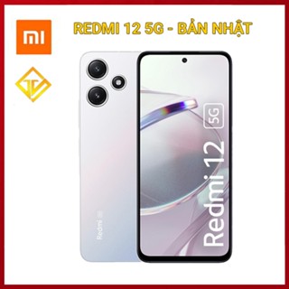 Điện thoại Redmi 12 5G (4GB/128GB) Snapdragon 4 Gen 2, Rom Quốc tế có sẳn Tiếng việt - Hàng  Nhật nhập khẩu