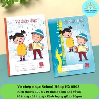 Vở chép nhạc School Hồng Hà 0503 - 32 trang/ Sổ chép nhạc - văn phòng phẩm Diệp Lạc
