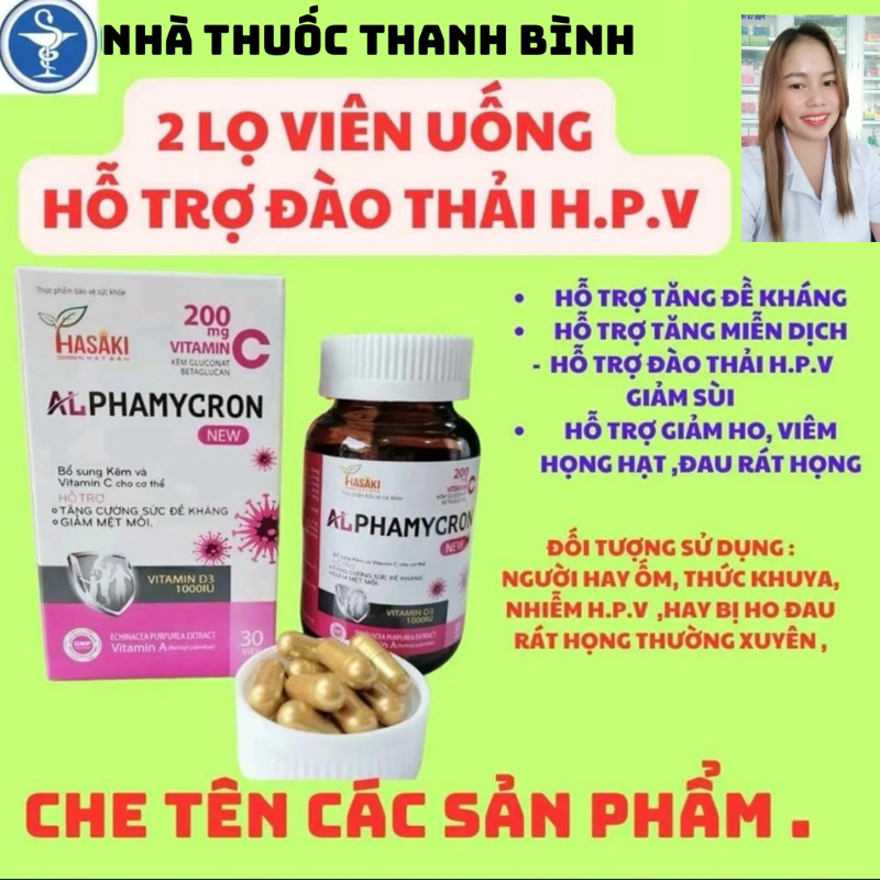 [ CHE TÊN ] VIÊN UỐNG ALPHAMYCRON HỔ TRỢ ĐÀO THẢI HPV ,TĂNG  ĐỀ KHÁNG MIỄN DỊCH , SỬ DỤNG CHO MỌI ĐỐ