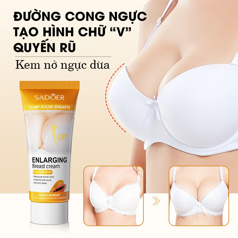 Kem nở ngực tinh chất đu đủ, dừa, nâng ngực đầy đặn tự nhiên SADOER giúp nở ngực, kem nở ngực hỗ trợ săn chắc vòng một