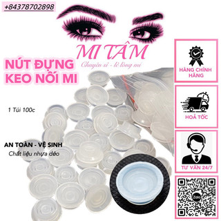 Nút đựng keo nút đổ keo 100 nút /1bich _ Dụng cụ nối mi _ Phụ liệu nối mi Mi Tâm