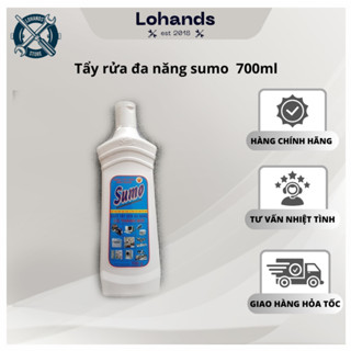 Chất tẩy rửa đa năng sumo chai 700ml tẩy vết bẩn ố dễ dàng Lohandstore
