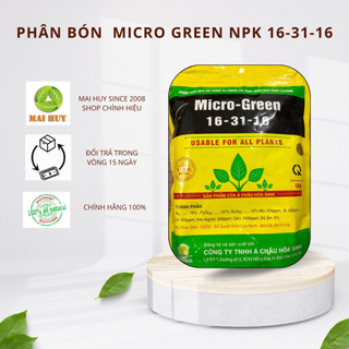 Phân bón  Micro Green NPK 16-31-16 (MSP2051148) - bịch 1kg  - Tạo mầm hoa cực mạnh -Mai Huy