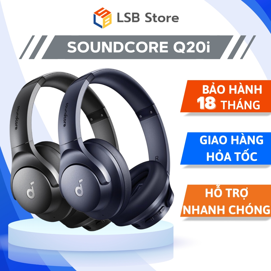 Tai nghe Không Dây Chụp Tai Soundcore Q20i Giảm Ồn 90% | Bảo Hành 18 Tháng | Hàng Chính Hãng | LSB Store