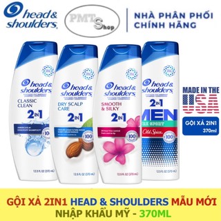 (NK Mỹ) Dầu Gội Xả 2in1 Head & Shoulders 370ml Classic Clean / Dry Scalp Care / Smooth Silky / Old Spice Pure Spor