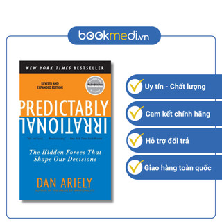 Sách tiếng Anh Predictably Irrational: The Hidden Forces That Shape Our Decisions - Dan Ariely | BOOKMEDI