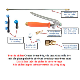 Combo bộ tay bóp, cần inox và các đầu béc tưới cây phun phân bón cho bình bơm hoặc máy bơm mini