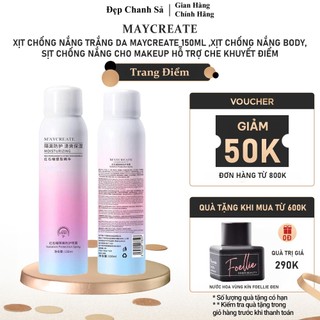 Xịt chống nắng trắng da maycreate 150ml chính hãng - bm47