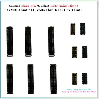 Socket chân Pin /Socket LCD (màn Hình) LG V50 ThinQ/ LG V50s ThinQ/ LG G8x ThinQ