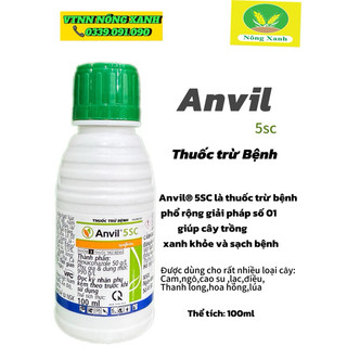 Anvil 5SC 100ML - Đặc trị bệnh rỉ sắt cho cây lan - đốm đen hoa hồng - nấm hồng - đốm lạc