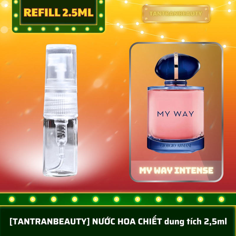 MY WAY INTENSE [nước hoa nữ refill 2,5ml]