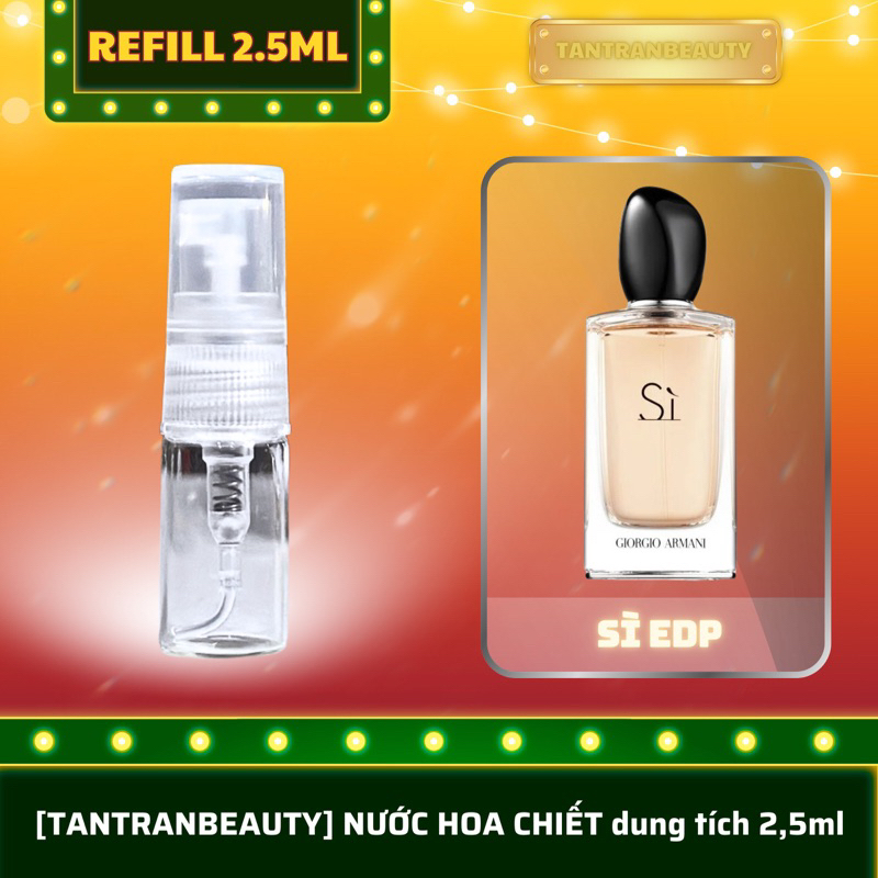 SÌ EDP [nước hoa nữ refill 2,5ml]