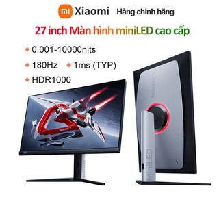 Màn hình máy tính xiaomi redmi 27 inch 1152 mini led | 2k 1000nits ips 180hz 1ms hdr1000 freesync màn hình