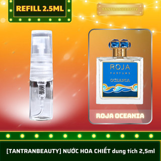 ROJA OCEANIA [nước hoa nam refill 2,5ml]