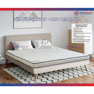 Đệm bông ép hanvico nano u.eros plus - kháng khuẩn - nâng đỡ cột sống - không gây đau lưng - hàng chính hãng