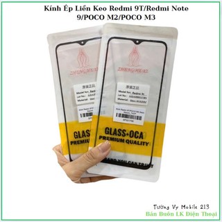 Kính ép liền keo redmi 9t/redmi note 9/poco m2/poco m3