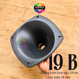 Họng loa treble 450 hình bầu cở 19 cm giá 1 cái