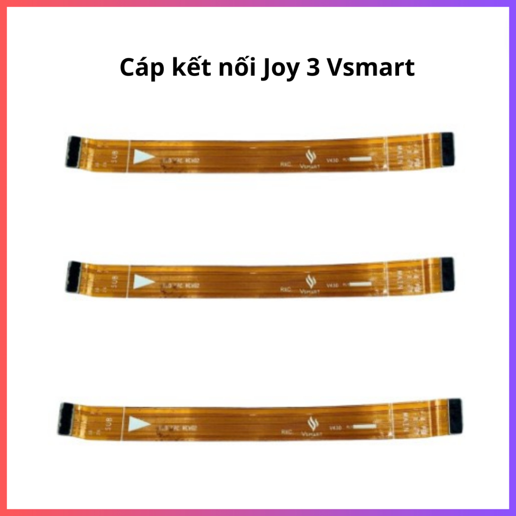 Cáp kết nối vsmart Joy 3  (hàng bóc máy)