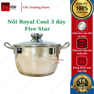 Nồi Inox 304 3 đáy Fivestar Plus Royal Cool nắp kính, bảo hành 15 năm, dùng được nhiều loại bếp