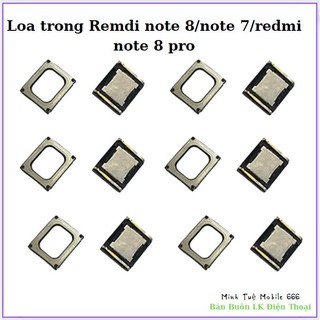 Loa trong xiaomi Remdi note 8/note 7/redmi note 8 pro