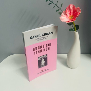 Sách - Gương Soi Linh Hồn (Kahlil Gibran)