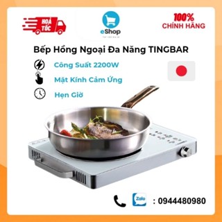 Bếp Hồng Ngoại Đa Năng Hãng TINGBAR Mặt Kính ,Cảm Ứng, Công Suất 2200w,Hẹn Giờ (Xuất Nhật)