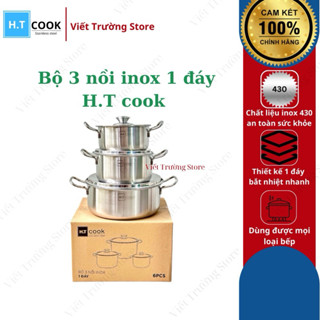 BỘ 3 NỒI INOX HT COOK INOX 430 CAO CẤP