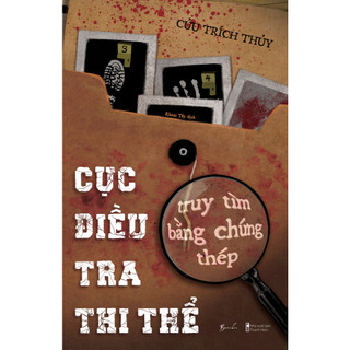 Sách - cục điều tra thi thể - truy tìm bằng chứng thép