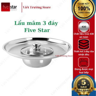 Nồi lẩu mâm vành nón inox 430 Fivestar 3 đáy dùng được bếp từ