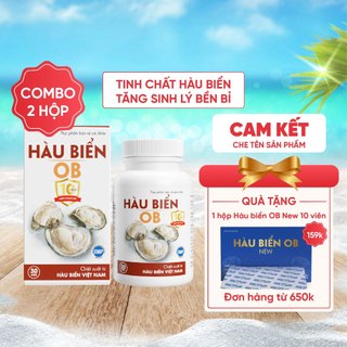 Combo 2 Hộp Hàu Biển OB tăng cường sinh lực, cải thiện xuất tinh sớm, rối loạn cương dương(30 viên) Zlove -2HOB