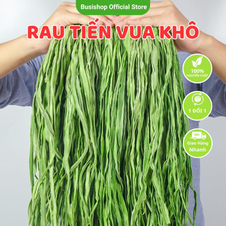 Rau tiến vua khô