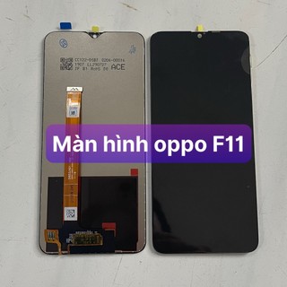 màn hình oppo F11 ,zin full hãng