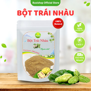 Bột trái nhàu nguyên chất 100g - Giảm đau nhức xương, Hạ mỡ máu, Ổn định huyết áp, Ngừa tiểu đường