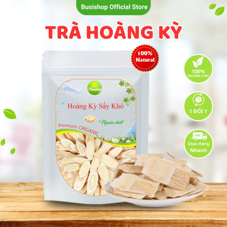 Hoàng kỳ sấy khô 100g , Trà hoàng kỳ