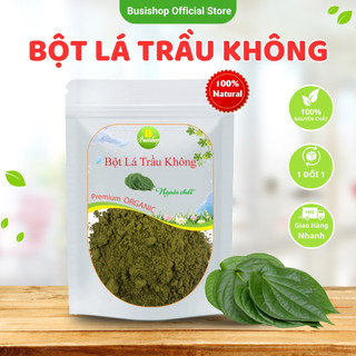 Bột lá trầu không nguyên chất 100g - Xông hơ vùng kín sau sinh, Dưỡng trắng da, Mờ thâm nám