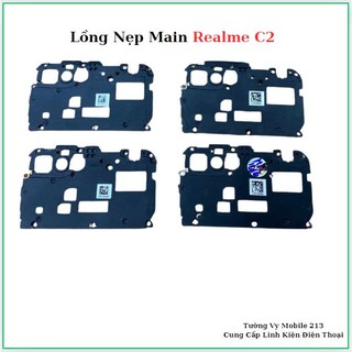 Lồng nẹp Main Realme C2,thay thế