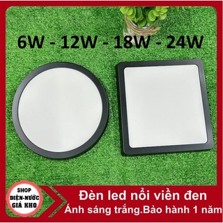 Đèn ốp trần led nổi viền đen 6W, 12W, 18W, 24W vuông/tròn ánh sáng trắng, đèn led nổi viền đen