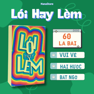 Bộ bài Lói hay Lèm “Truth or Dare” Bộ bài Drinking Card Game Bộ bài thử thách  gắn kết tình bạn