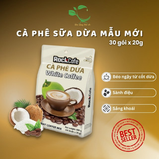 Cà phê hương dừa RockCafe mẫu mới - gói 600g (30 gói*20g)